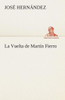La Vuelta de Martín Fierro