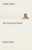 Der Weg zum GlÃ¼ck