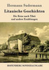 Litauische Geschichten: Die Reise nach Tilsit und andere Erzählungen