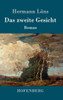 Das zweite Gesicht: Roman