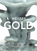 Weisses Gold: Porcelain and Architectural Ceramics from China 1400 to 1900