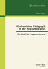Konfrontative PÃ¤dagogik in der Realschule plus: Ein Modell der Implementierung