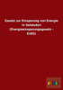 Gesetz zur Einsparung von Energie in GebÃ¤uden (Energieeinsparungsgesetz - EnEG)