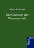 Die Grenzen Der Wissenschaft