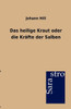 Das heilige Kraut oder die Kräfte der Salben