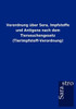 Verordnung Ã¼ber Sera, Impfstoffe und Antigene nach dem Tierseuchengesetz (Tierimpfstoff-Verordnung)