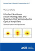 Ultrafast nonlinear silicon waveguides and quantum dot semiconductor optical amplifiers