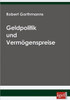 Geldpolitik und Vermögenspreise