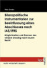 Bilanzpolitische Instrumentarien zur Beeinflussung eines Abschlusses nach IAS/IFRS: Möglichkeiten und Grenzen des window dressing nach neuem Recht
