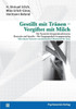 Gestillt Mit Tranen - Vergiftet Mit Milch