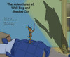 The Adventures of Wall Dog & Shadow Cat