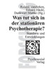 Was tut sich in der stationÃ¤ren Psychotherapie?