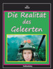 Die RealitÃ¤t des Geleerten