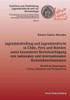 Jugendstrafvollzug und Jugendstrafrecht in Chile, Peru und Bolivien unter besonderer BerÃ¼cksichtigung von nationalen und internationalen Kontrollmecha