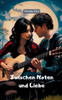 Zwischen Noten und Liebe