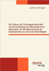 Der Einfluss der FÃ¼hrungspersÃ¶nlichkeit auf die Entwicklung von MitarbeiterInnenpotenzialen und die Wahrnehmung der Arbeitssituation aus Sicht der Bes