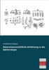Naturwissenschaftliche Einfuhrung in Die Bakteriologie