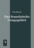 Das Franzosische Congogebiet