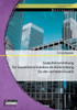 Gutachtenerstellung fÃ¼r Gewerbeimmobilien als Vorbereitung fÃ¼r den sicheren Erwerb