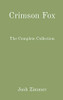 Crimson Fox: The Complete Collection