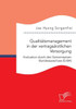 QualitÃ¤tsmanagement in der vertragsÃ¤rztlichen Versorgung: Evaluation durch den Gemeinsamen Bundesausschuss (G-BA)