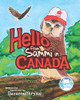 Hello from Sammi in Canada (Sammi the Owl Book Series)