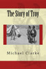 The Story of Troy