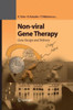 Non-Viral Gene Therapy: Gene Design and Delivery