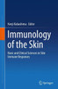 Immunology of the Skin: Basic and Clinical Sciences in Skin Immune Responses
