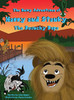 The Hairy Adventures of Harry and Stanky: The Raunchy Rope (The Hairy Adventures of Harry the Bear)