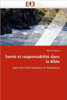 SantÃ© et responsabilitÃ© dans la bible