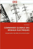 Commande globale des rÃ©seaux Ã©lectriques