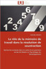 Le rôle de la mémoire de travail dans la résolution de soustraction