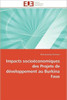 Impacts socioÃ©conomiques des projets de dÃ©veloppement au burkina faso
