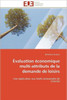 Évaluation économique multi-attributs de la demande de loisirs