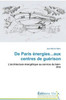 De Paris Ã©nergies...aux centres de guÃ©rison