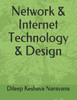 Network & Internet Technology & Design
