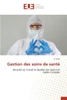 Gestion des soins de santÃ©