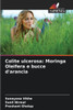 Colite ulcerosa: Moringa Oleifera e bucce d'arancia