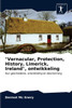 ""Vernacular, Protection, History, Limerick, Ireland"", ontwikkeling