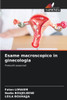 Esame macroscopico in ginecologia