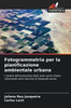 Fotogrammetria per la pianificazione ambientale urbana