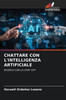 Chattare Con l'Intelligenza Artificiale