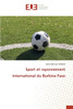 Sport et rayonnement international du Burkina Faso