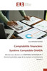 Comptabilité financière: Système Comptable OHADA