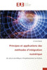 Principes et applications des méthodes d'intégration numérique