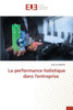 La performance holistique dans l'entreprise