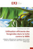 Utilisation efficiente des fongicides dans la lutte contre la MRN