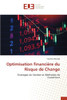 Optimisation financiÃ¨re du Risque de Change