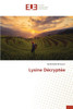 Lysine DÃ©cryptÃ©e